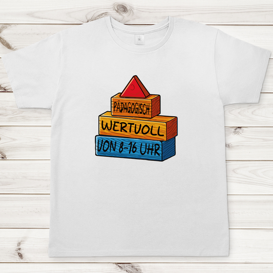 Herren T-Shirt Pädagogisch wertvoll von 8-16Uhr