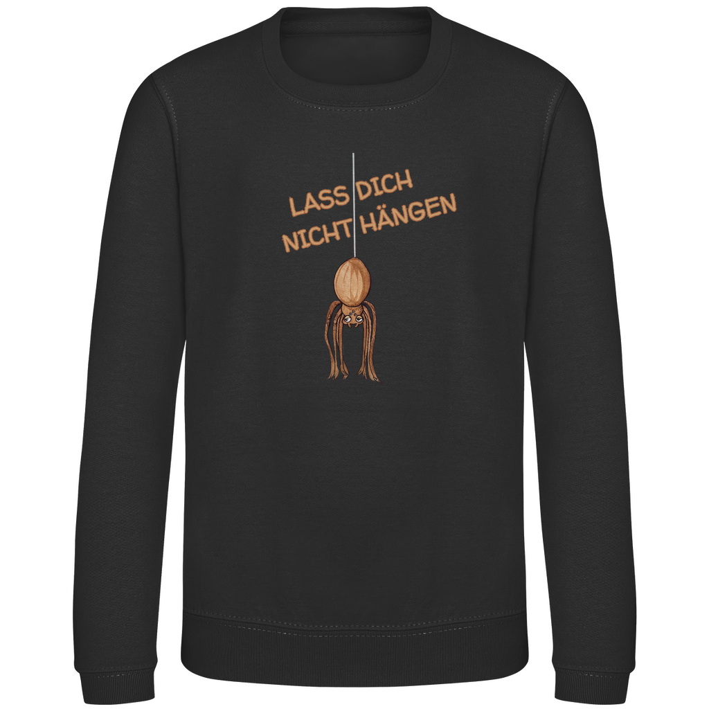 Kinder Sweatshirt Krabbelcrew Hausspinne - Lass dich nicht Hängen