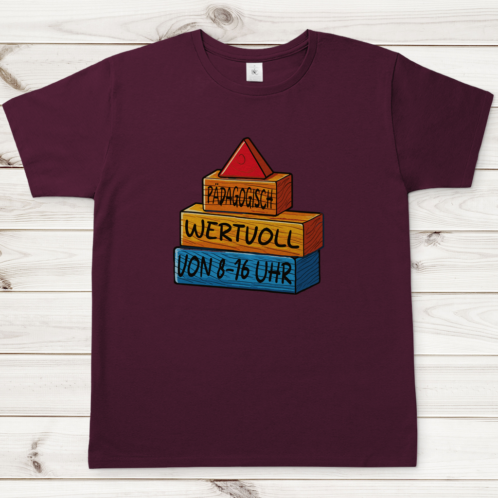 Herren T-Shirt Pädagogisch wertvoll von 8-16Uhr