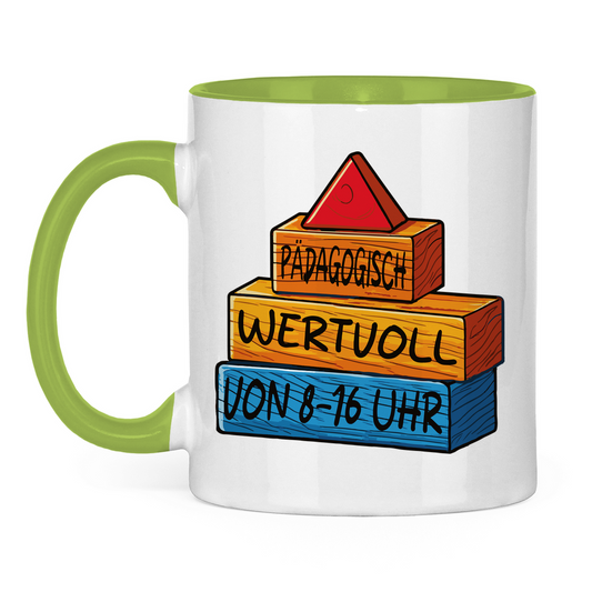 Tasse zweifarbig Pädagogisch wertvoll von 8-16Uhr