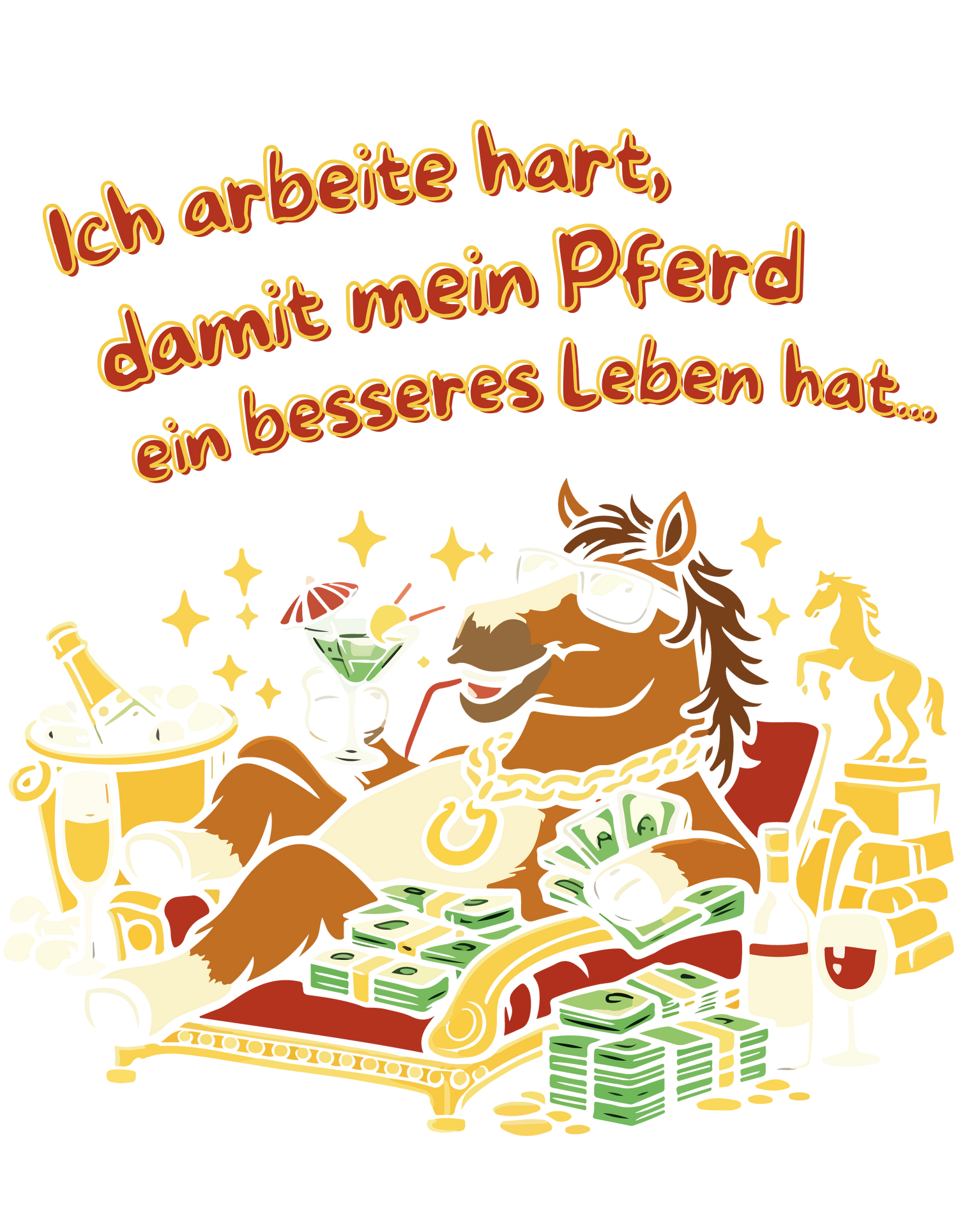 Ich arbeite hart, damit mein Pferd ein besseres Leben hat