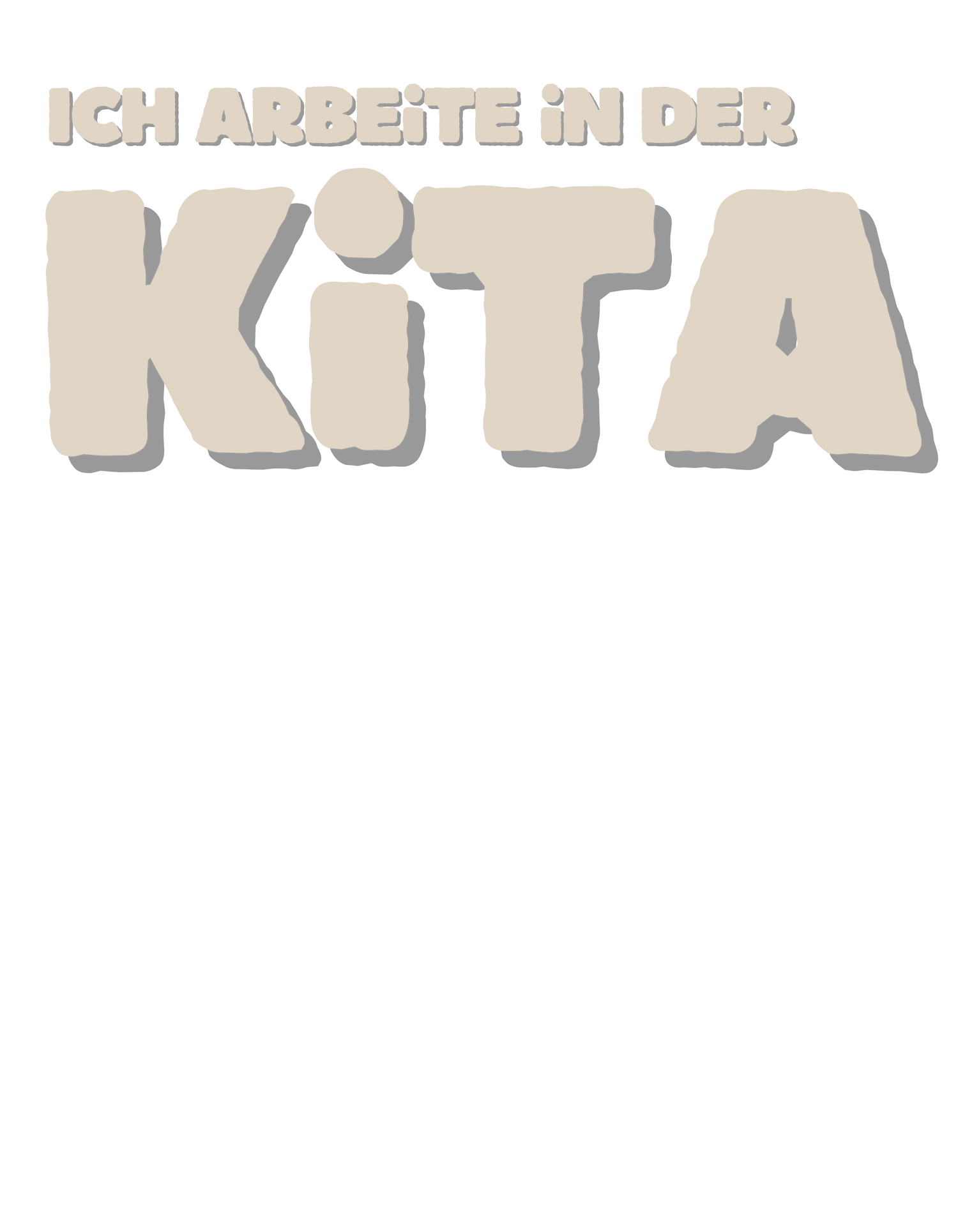 Ich arbeite in der Kita - Einer heult immer - Und dann sind da noch die Kinder