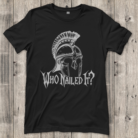 Damen T-Shirt Who Nailed It?