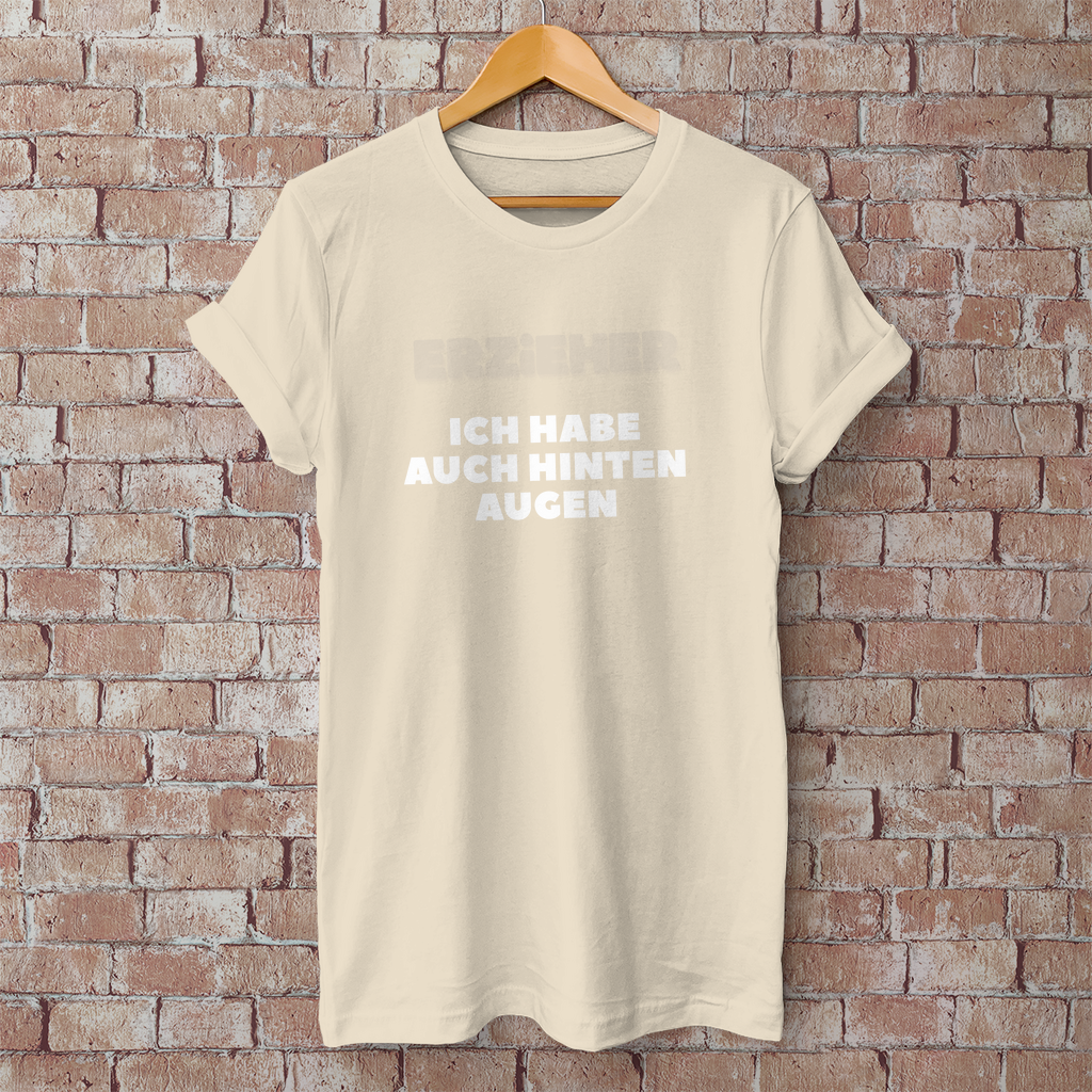 Herren T-Shirt Erzieher - Ich habe auch hinten Augen