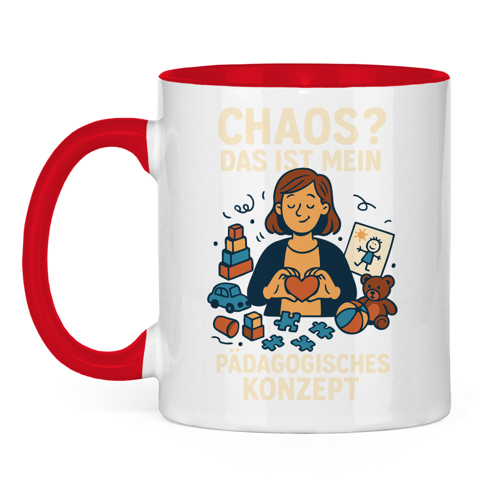 Tasse zweifarbig Chaos ist mein Pädagogisches Konzept