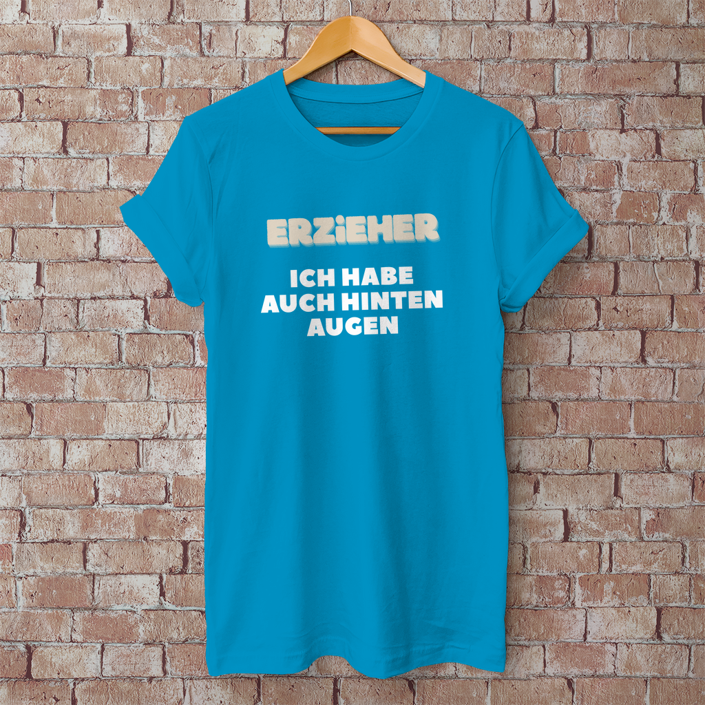 Herren T-Shirt Erzieher - Ich habe auch hinten Augen
