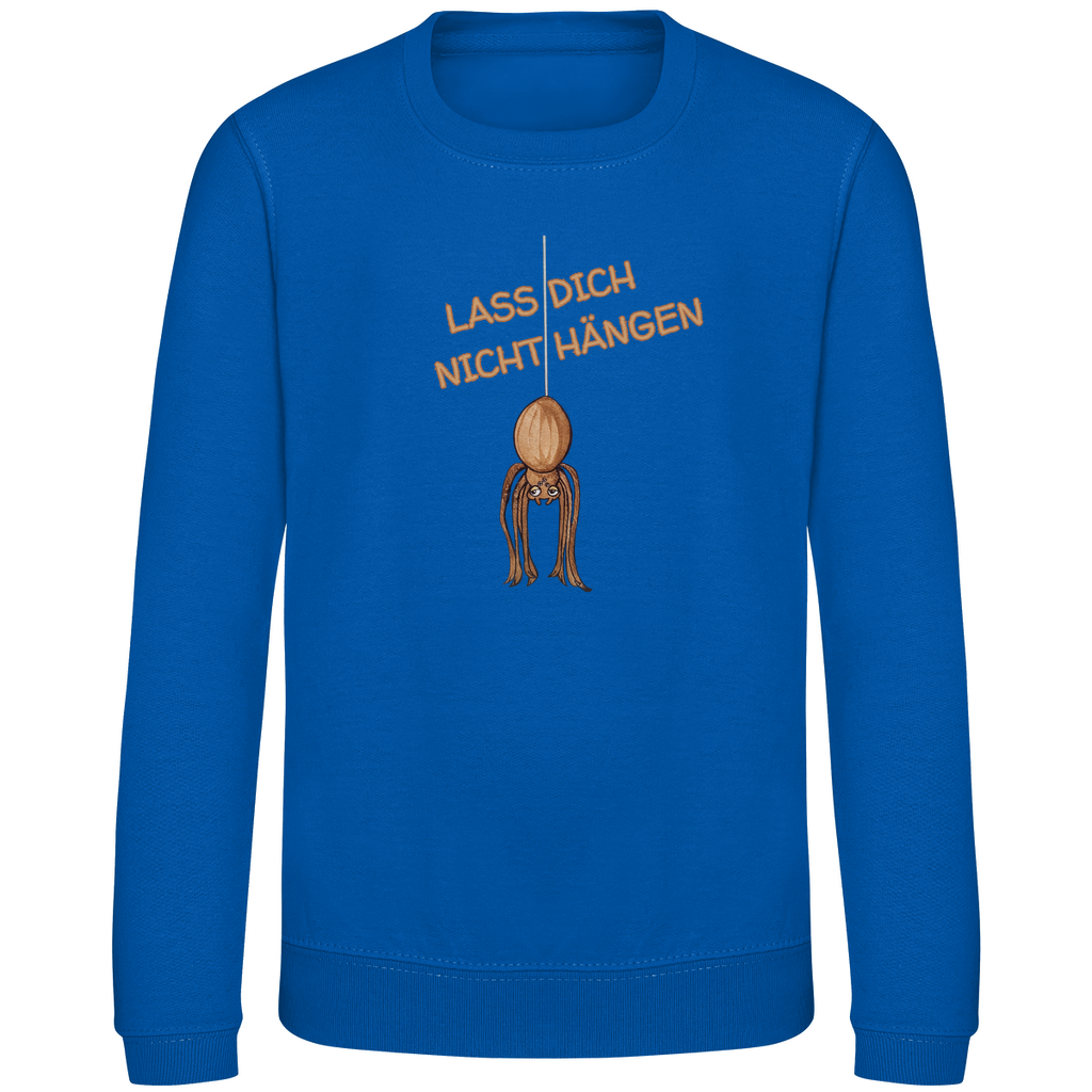 Kinder Sweatshirt Krabbelcrew Hausspinne - Lass dich nicht Hängen