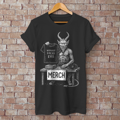 Herren T-Shirt Worship Local Evil! Unterstützt den Underground!