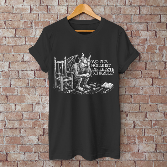 Herren T-Shirt Wo zur Hölle ist die letzte Schraube?
