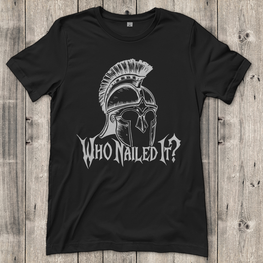 Damen T-Shirt Who Nailed It?