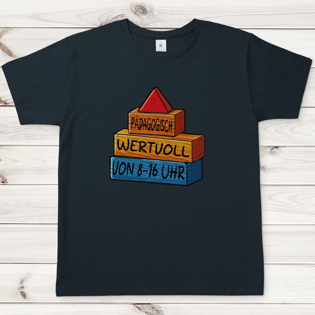 Herren T-Shirt Pädagogisch wertvoll von 8-16Uhr