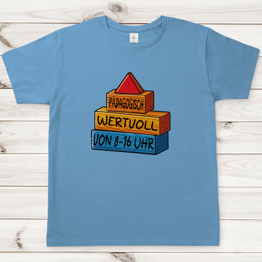Herren T-Shirt Pädagogisch wertvoll von 8-16Uhr