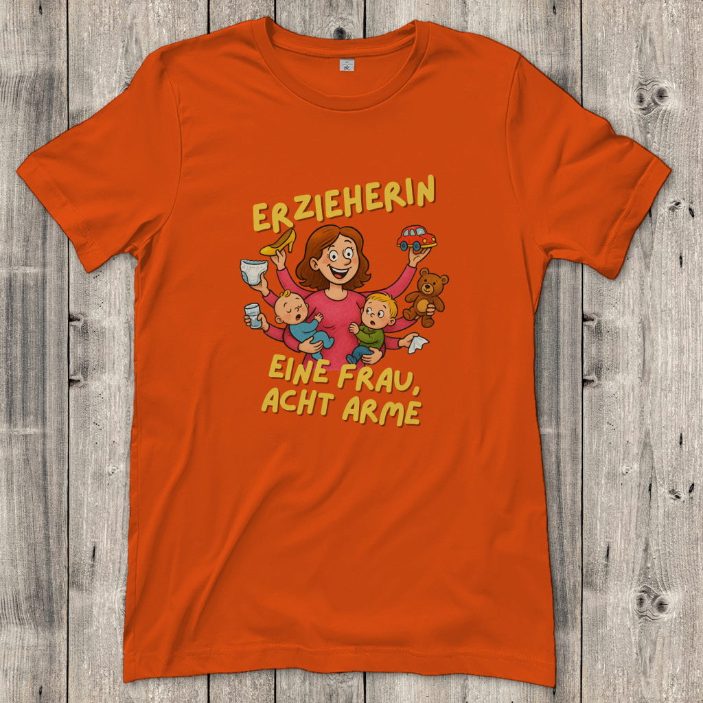 Damen T-Shirt  Erzieherin - Eine Frau acht Arme