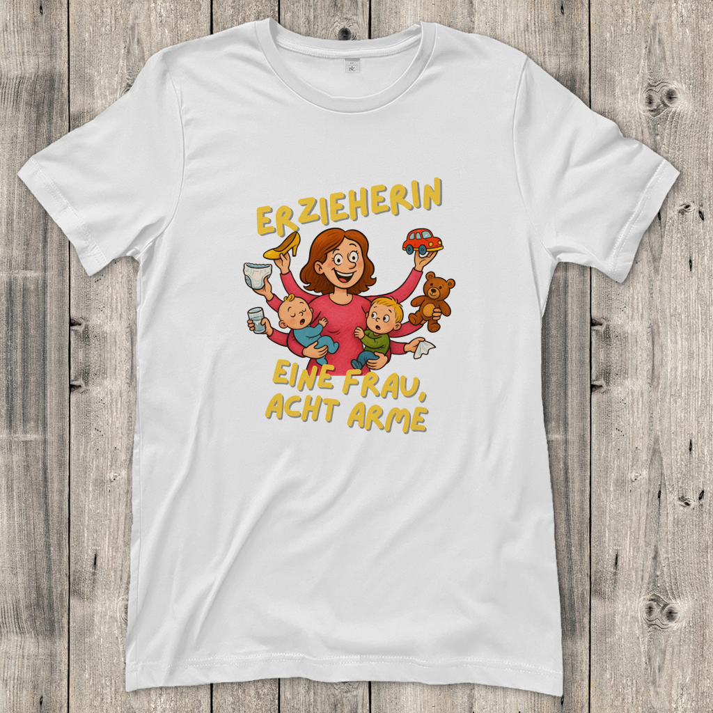 Damen T-Shirt  Erzieherin - Eine Frau acht Arme