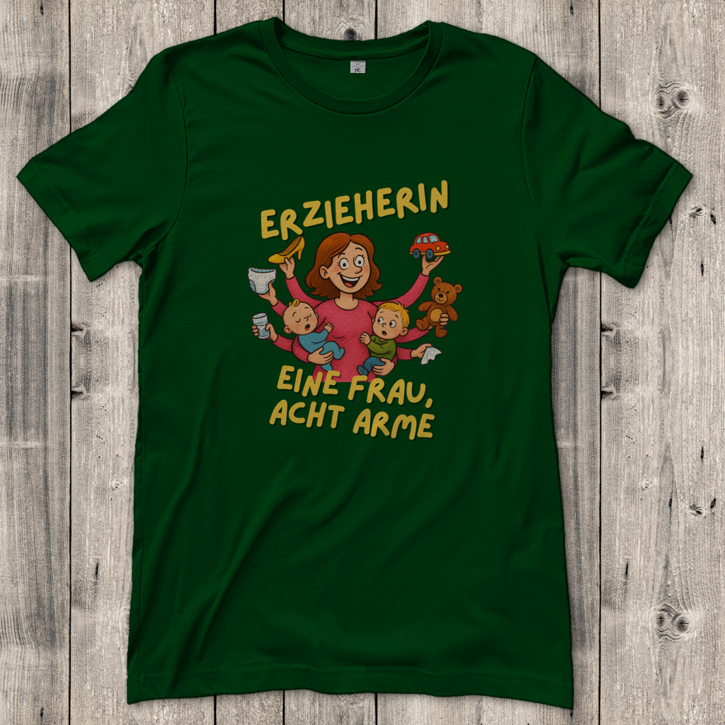 Damen T-Shirt  Erzieherin - Eine Frau acht Arme