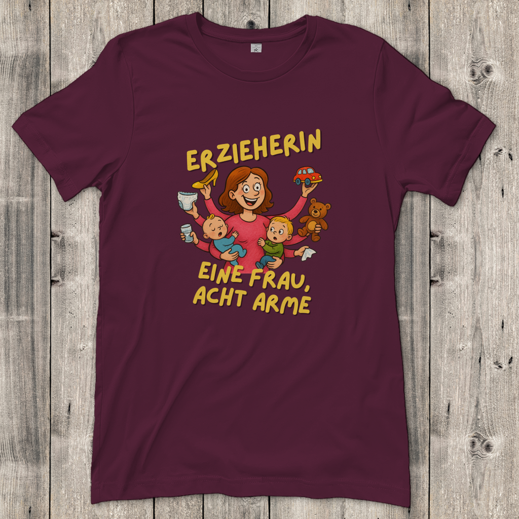 Damen T-Shirt  Erzieherin - Eine Frau acht Arme
