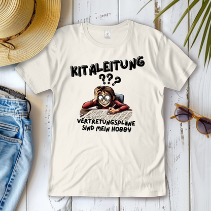 Damen T-Shirt Kitaleitung - Vertretungspläne sind mein Hobby