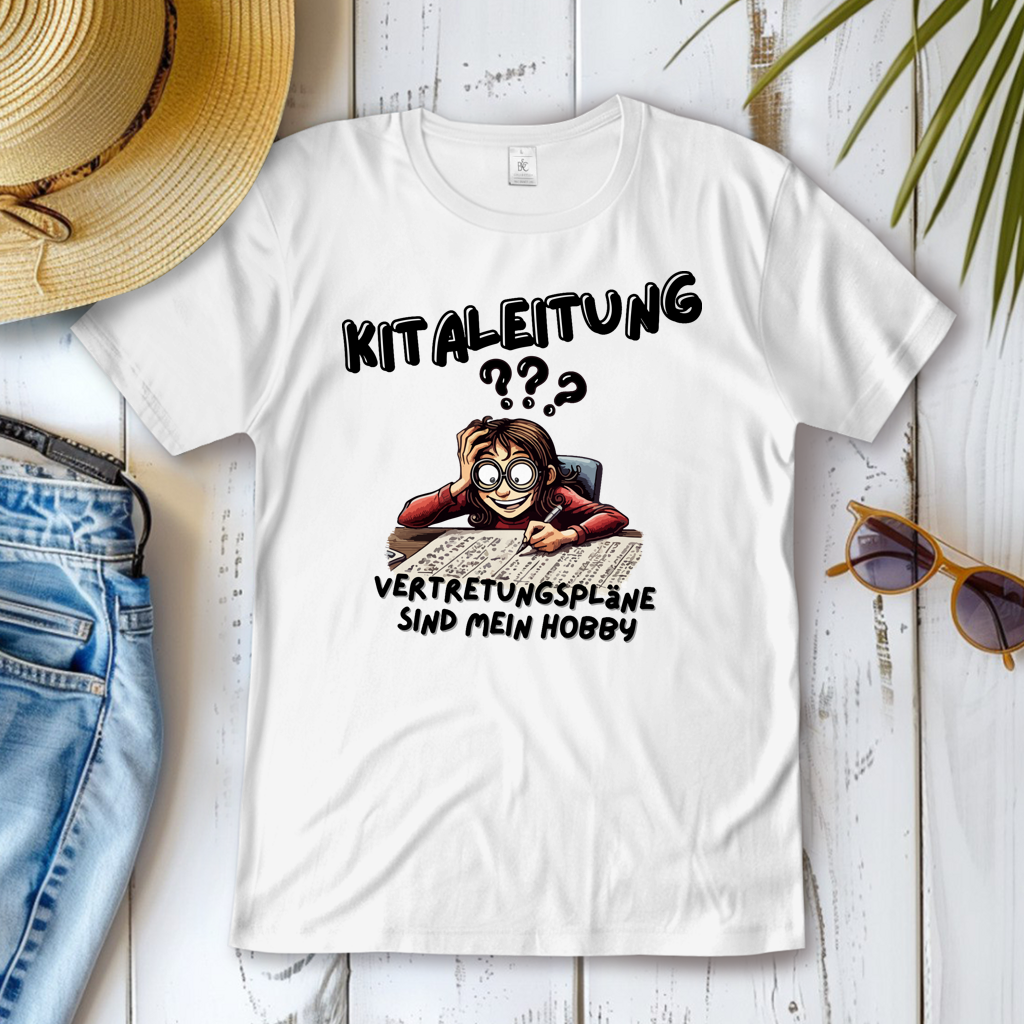 Damen T-Shirt Kitaleitung - Vertretungspläne sind mein Hobby
