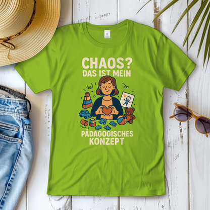 Damen T-Shirt Chaos ist mein Pädagogisches Konzept