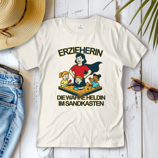 Damen T-Shirt Erzieherin - Die wahre Heldin im Sandkasten