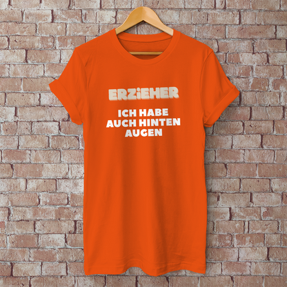 Herren T-Shirt Erzieher - Ich habe auch hinten Augen