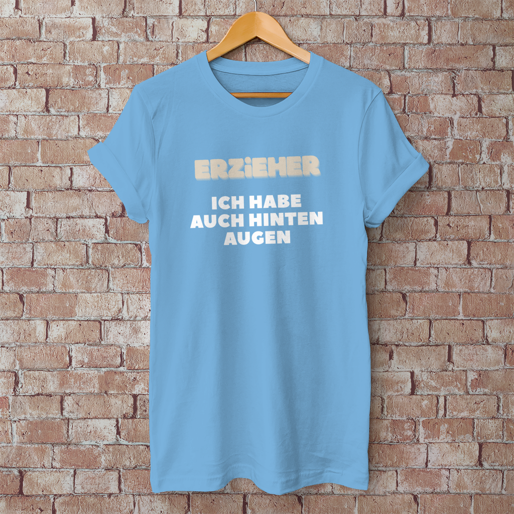 Herren T-Shirt Erzieher - Ich habe auch hinten Augen