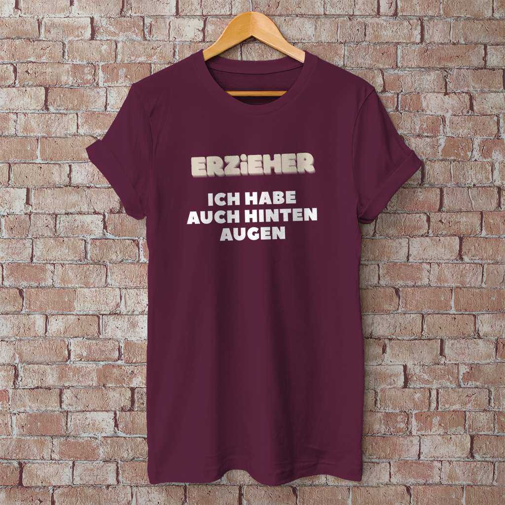 Herren T-Shirt Erzieher - Ich habe auch hinten Augen