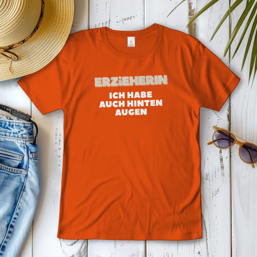 Damen T-Shirt Erzieherin - Ich habe auch hinten Augen