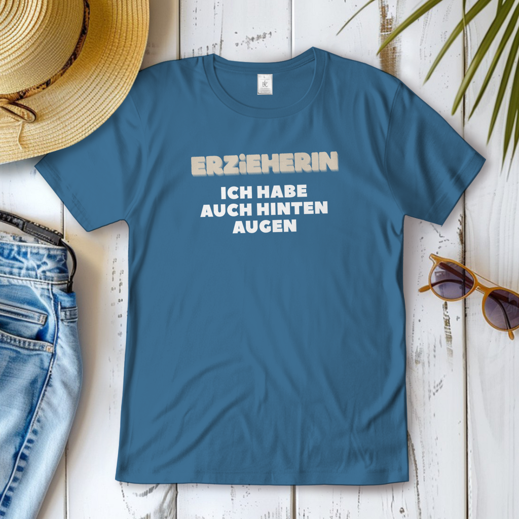 Damen T-Shirt Erzieherin - Ich habe auch hinten Augen