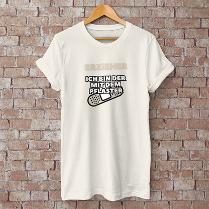 Herren T-Shirt Erzieher - Ich bin der mit dem Pflaster