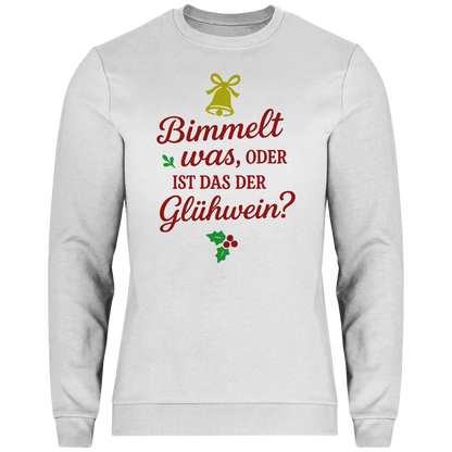 Herren Sweatshirt Bimmelt was oder ist das der Glühwein