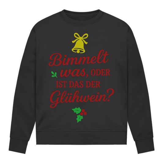 Damen Sweatshirt Bimmelt was oder ist das der Glühwein