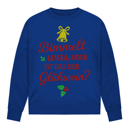 Damen Sweatshirt Bimmelt was oder ist das der Glühwein