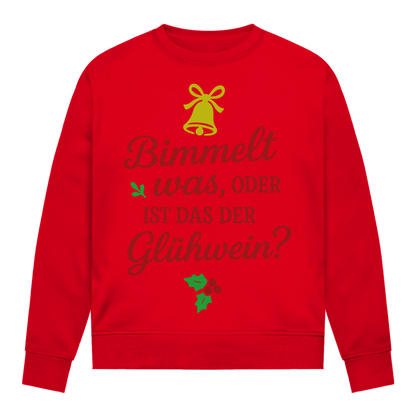 Damen Sweatshirt Bimmelt was oder ist das der Glühwein