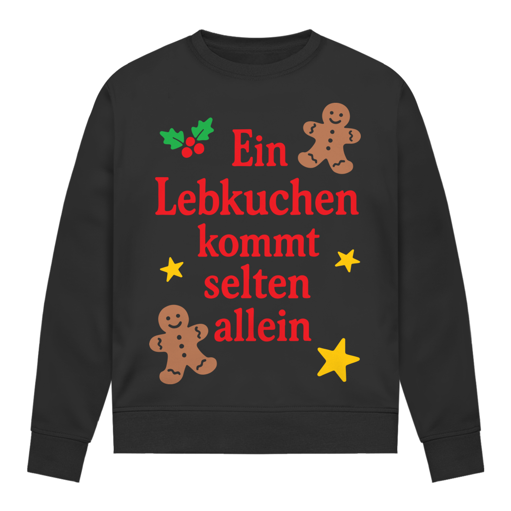 Damen Sweatshirt Ein Lebkuchen kommt selten allein