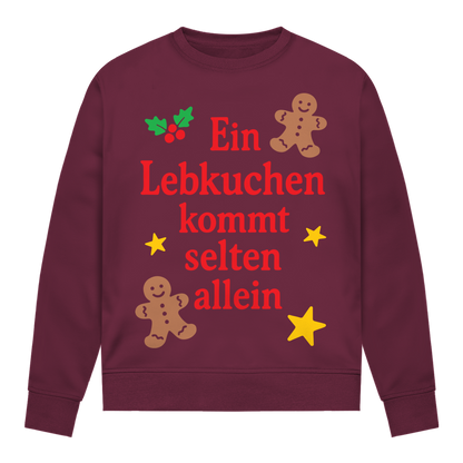 Damen Sweatshirt Ein Lebkuchen kommt selten allein