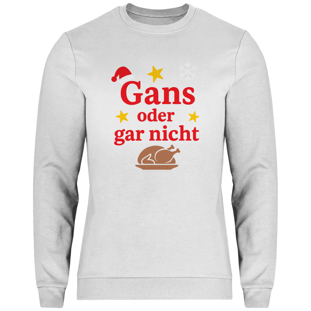 Herren Sweatshirt Gans oder gar nicht