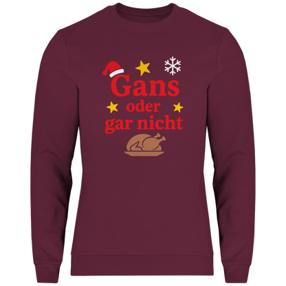 Herren Sweatshirt Gans oder gar nicht