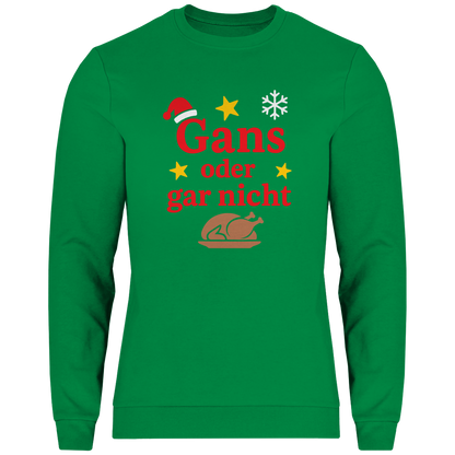 Herren Sweatshirt Gans oder gar nicht