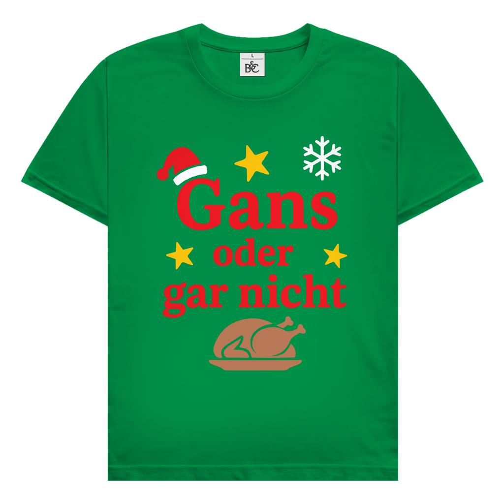 Herren T-Shirt Gans oder gar nicht