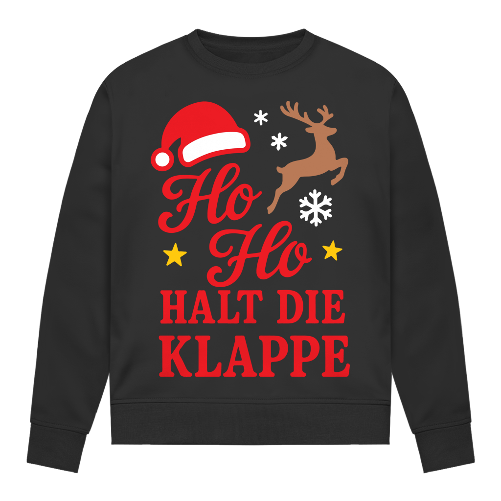 Damen Sweatshirt Ho Ho halt die Klappe
