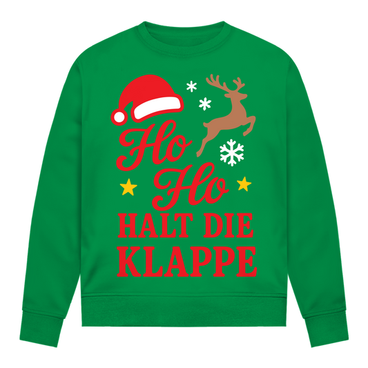 Damen Sweatshirt Ho Ho halt die Klappe