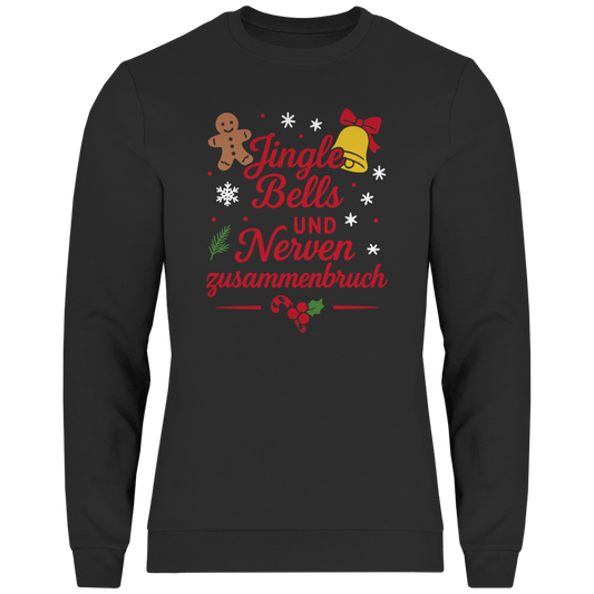 Herren Sweatshirt Jingle Bells und Nervenzusammenbruch