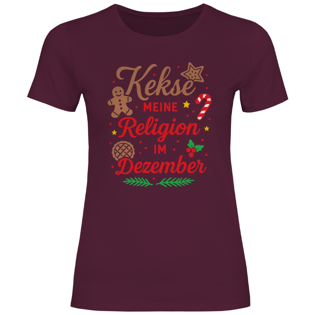 Damen T-Shirt Kekse meine Religion im Dezember
