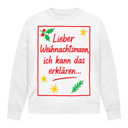 Damen Sweatshirt Lieber Weihnachtsmann ich kann das erklären
