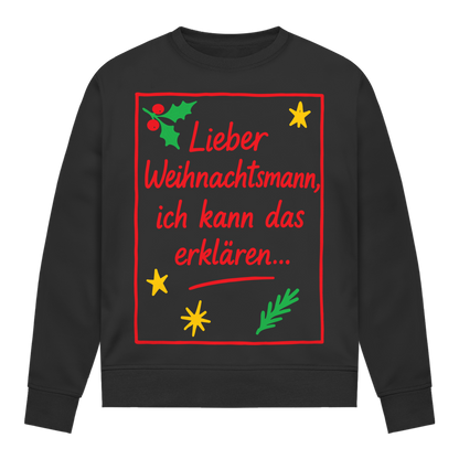Damen Sweatshirt Lieber Weihnachtsmann ich kann das erklären