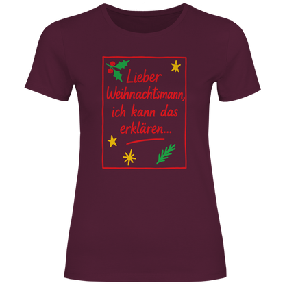 Damen T-Shirt Lieber Weihnachtsmann ich kann das erklären
