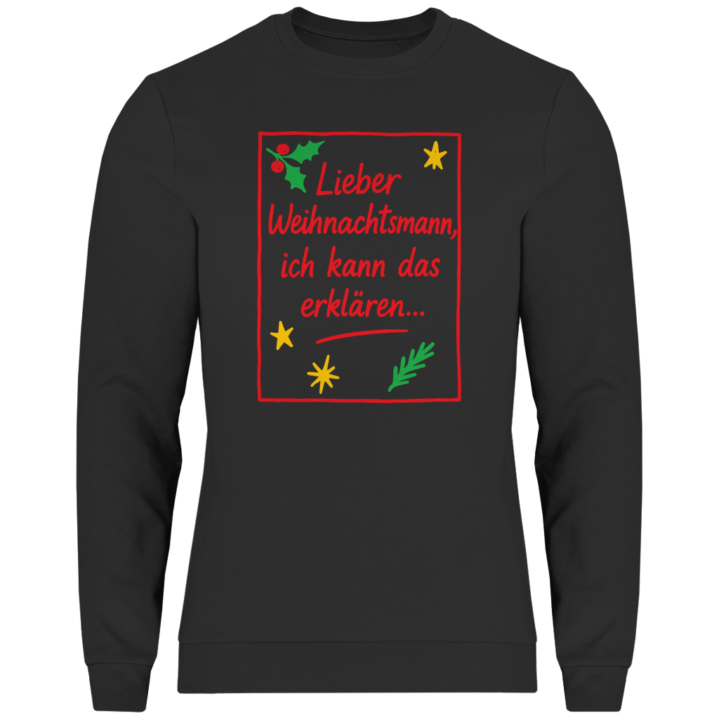 Herren Sweatshirt Lieber Weihnachtsmann ich kann das erklären