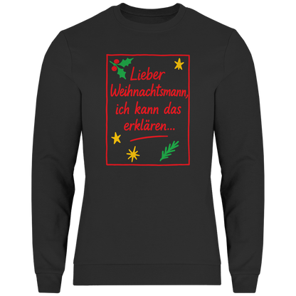 Herren Sweatshirt Lieber Weihnachtsmann ich kann das erklären