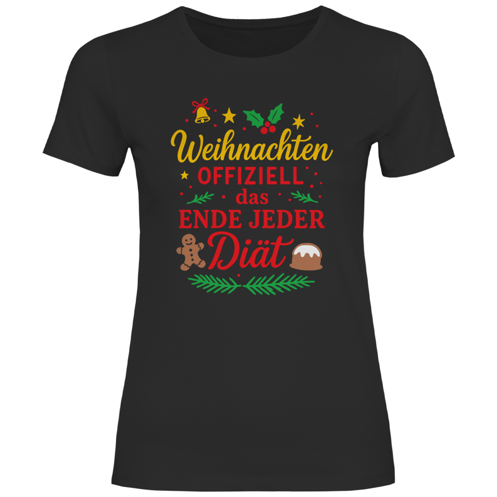 Damen T-Shirt Weihnachten offiziell das Ende jeder Diät